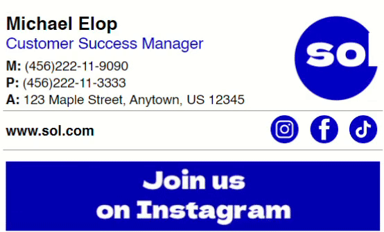 Email signature for Michael Elop, Customer Success Manager at sol.com, with phone numbers, address, round logo and an instagram.com/sol banner